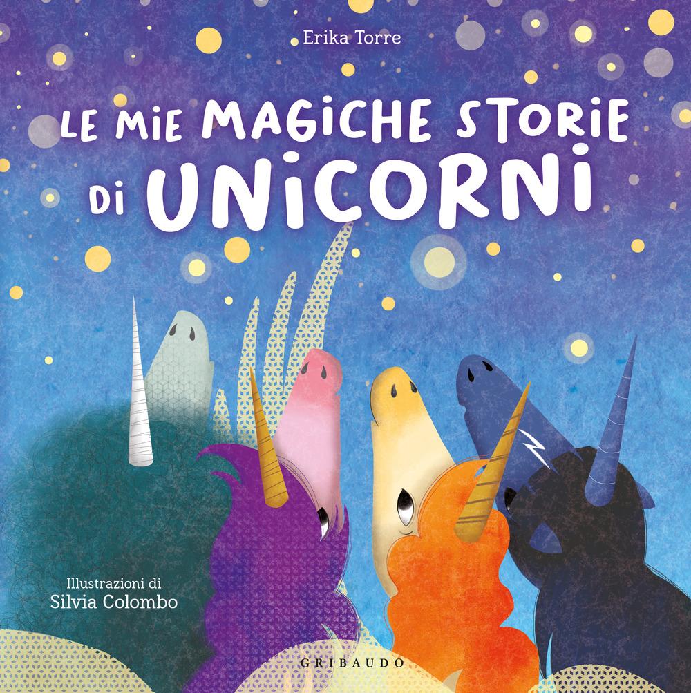Vorderes Coverbild Le mie magiche storie di unicorni