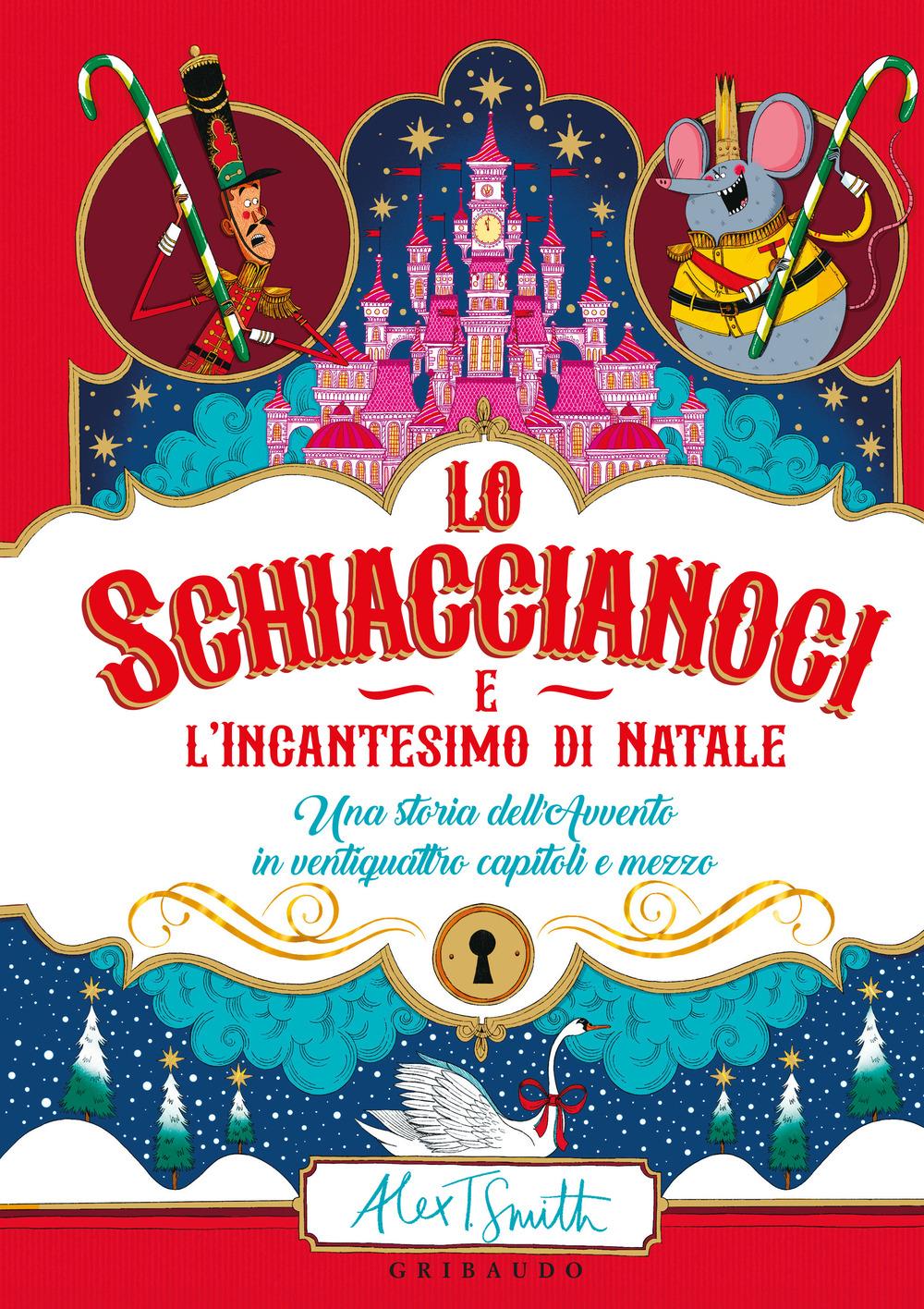 Vorderes Coverbild Lo Schiaccianoci e l'incantesimo di Natale