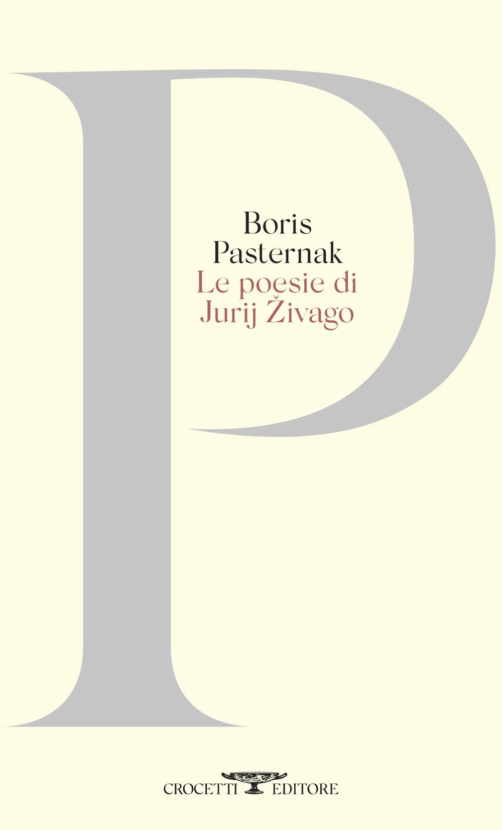 Vorderes Coverbild Le poesie di Jurij Zivago. Testo originale a fronte