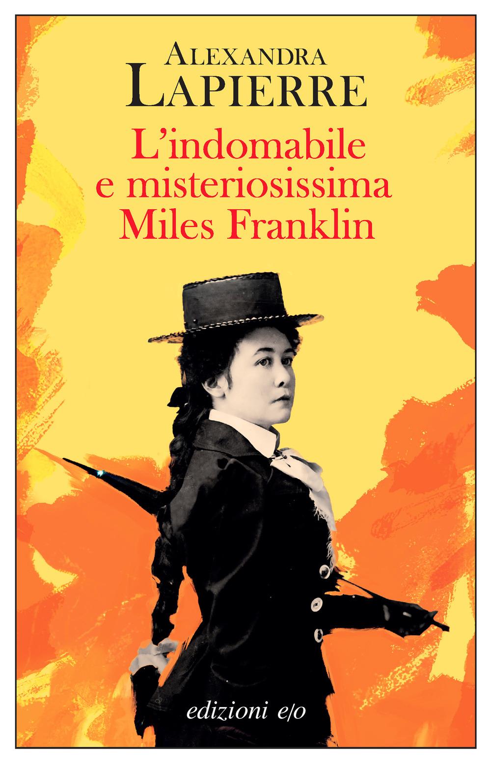 Vorderes Coverbild L' indomabile e misteriosissima Miles Franklin