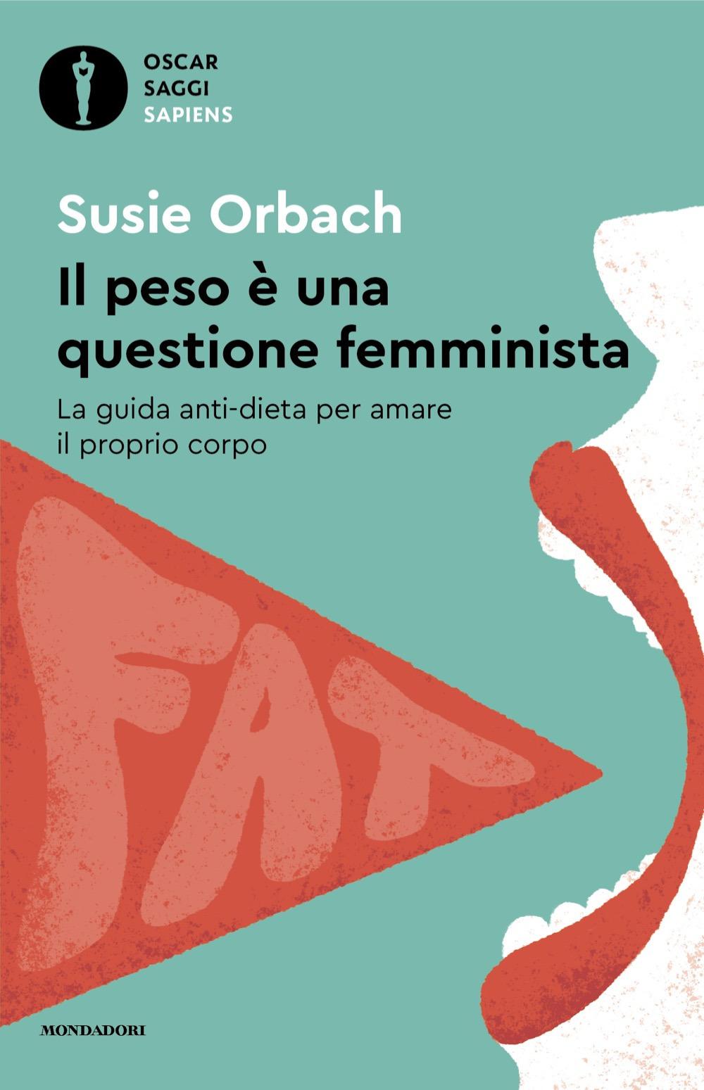 Vorderes Coverbild Il peso è una questione femminista. La guida anti-dieta per amare il proprio corpo
