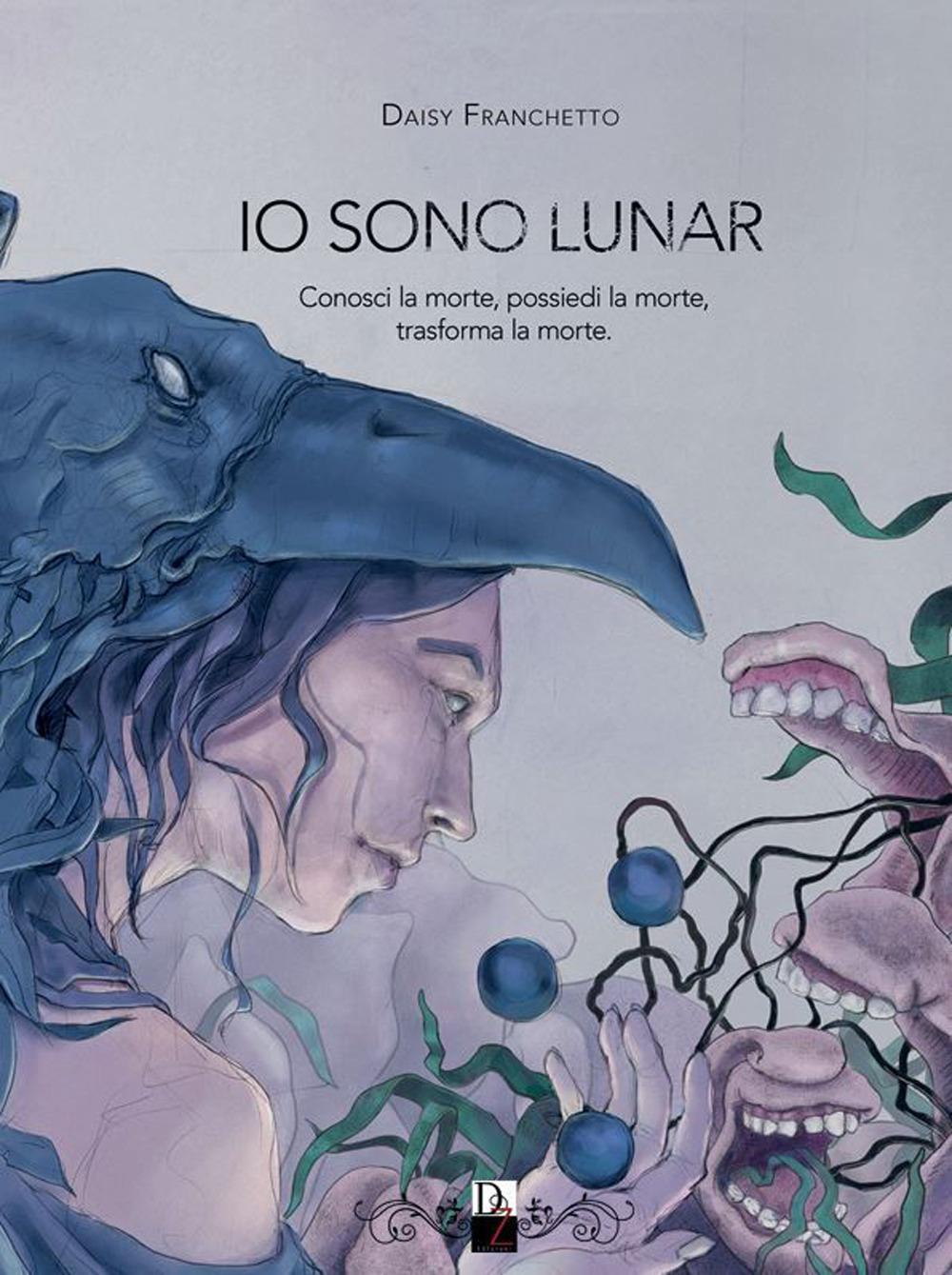 Vorderes Coverbild Io sono Lunar: Dodici porte-Sei pietre bianche-Tre lacrime d'oro