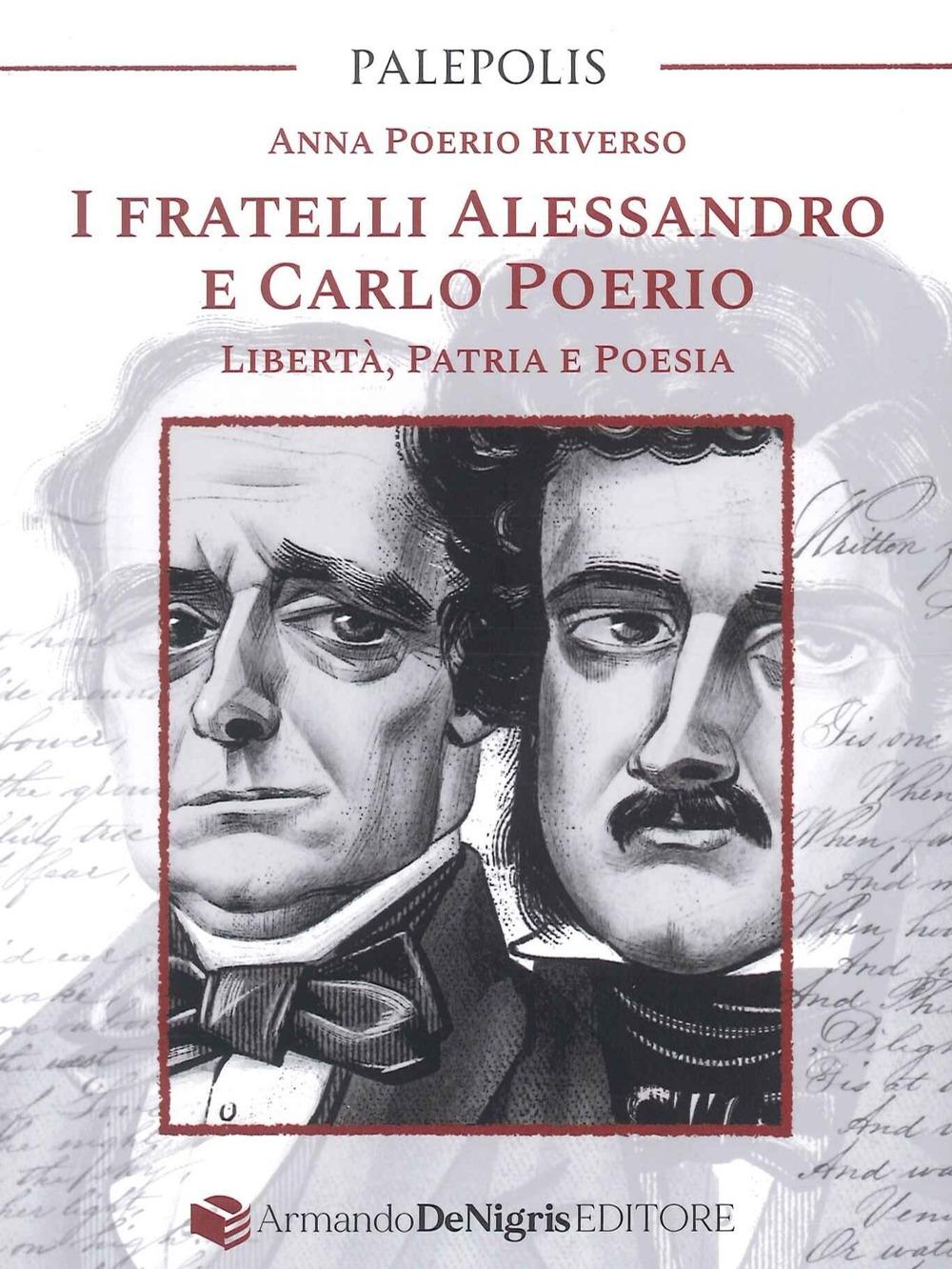 Vorderes Coverbild I fratelli Alessandro e Carlo Poerio. Libertà, patria e poesia