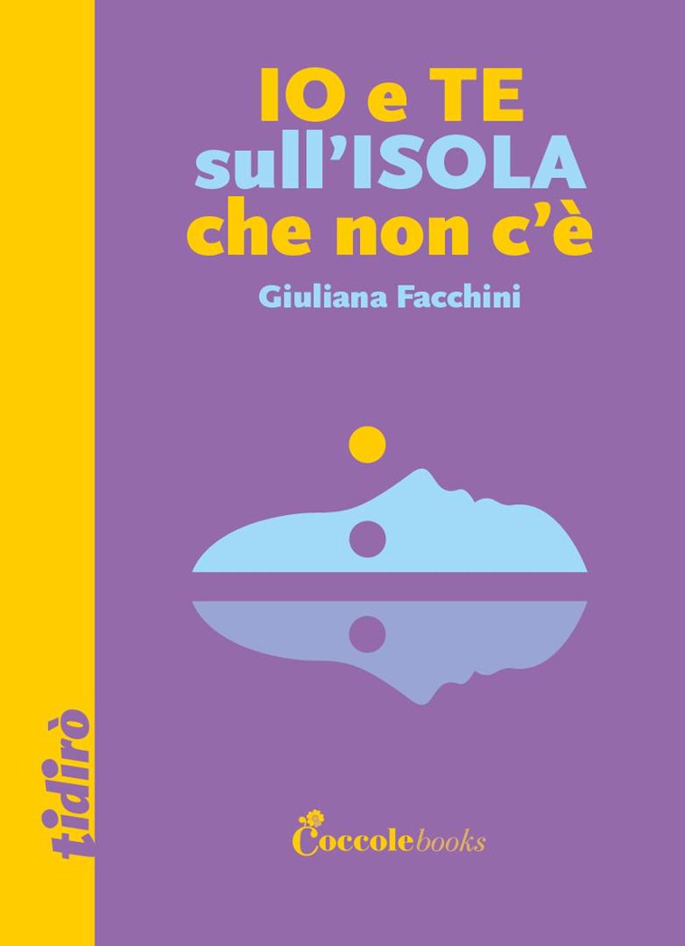 Vorderes Coverbild Io e te sull'isola che non c'è