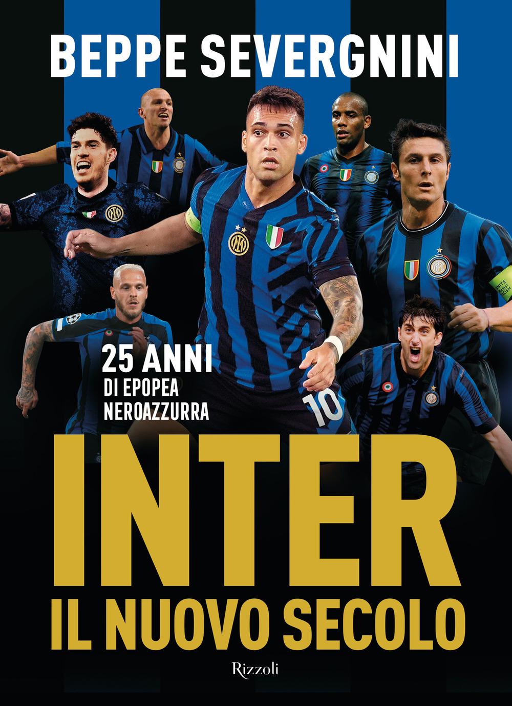 Vorderes Coverbild Inter. Il nuovo secolo. 25 anni di epopea neroazzurra