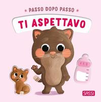 Vorderes Coverbild Ti aspettavo. Passo dopo passo