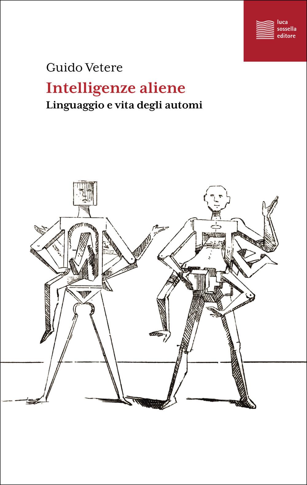 Vorderes Coverbild Intelligenze aliene. Linguaggio e vita degli automi