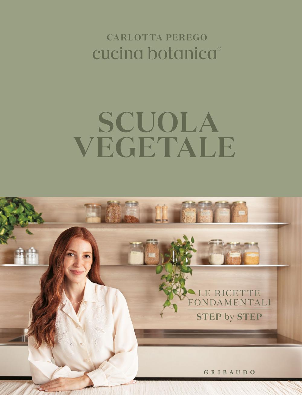 Vorderes Coverbild Scuola vegetale. Le ricette fondamentali step by step