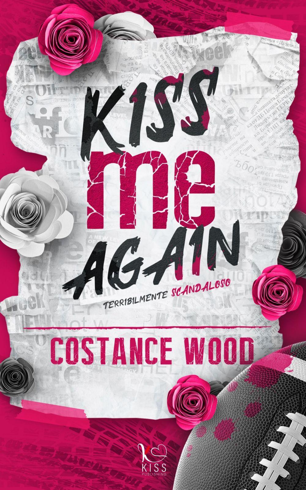 Vorderes Coverbild Kiss me again. Terribilmente scandaloso
