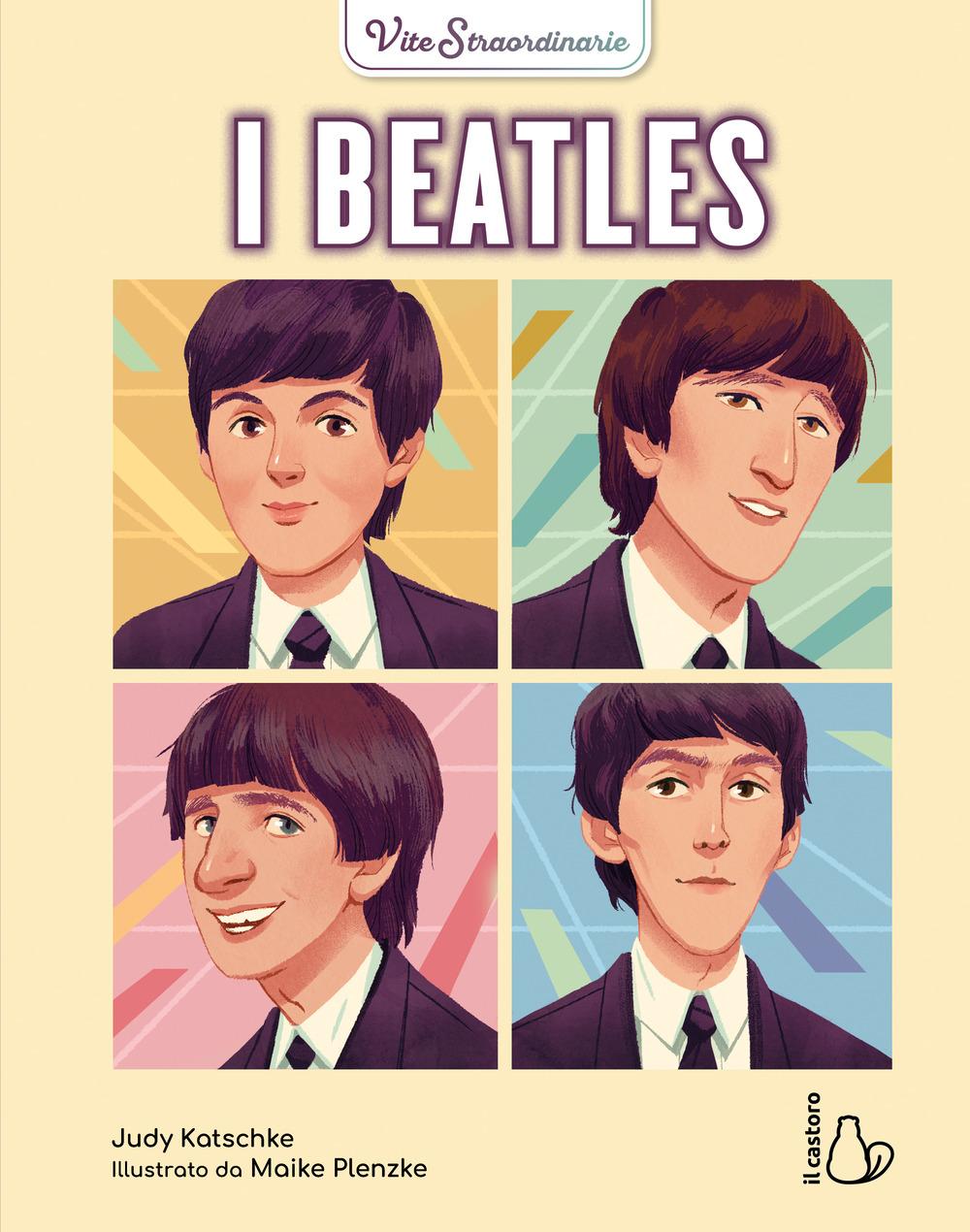 Vorderes Coverbild I Beatles. Vite straordinarie