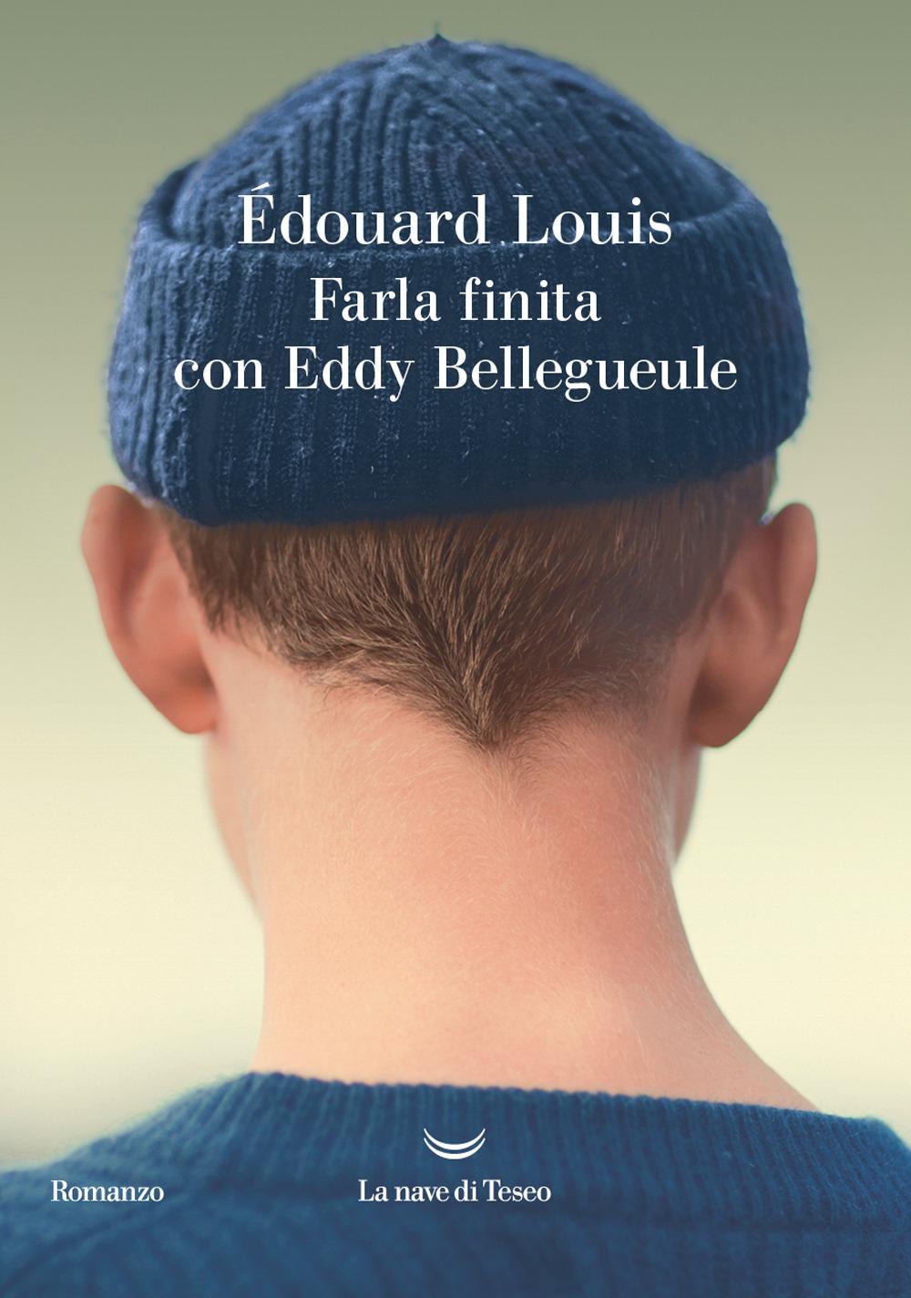 Vorderes Coverbild Farla finita con Eddy Bellegueule