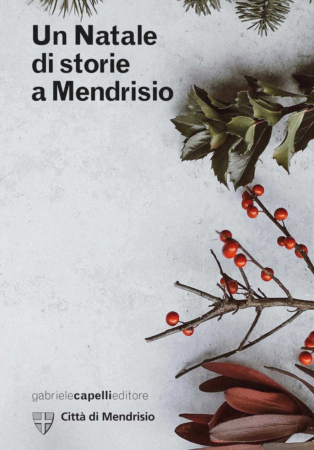 Vorderes Coverbild Un Natale di storie a Mendrisio