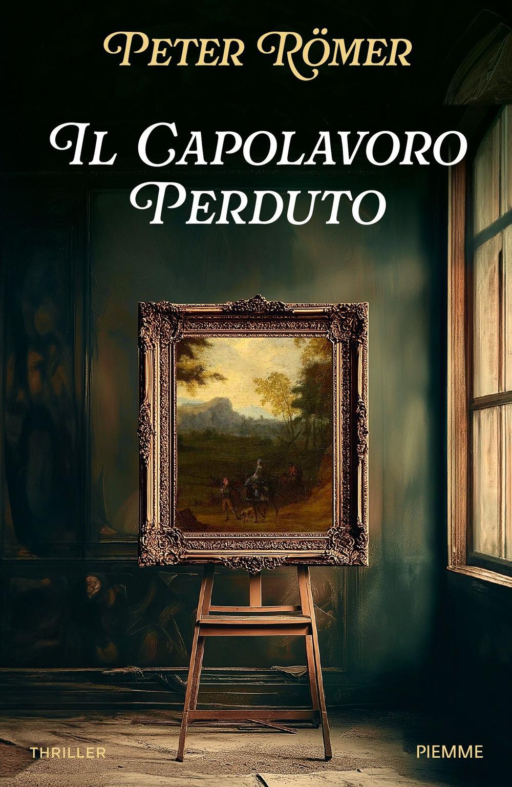 Vorderes Coverbild Il capolavoro perduto