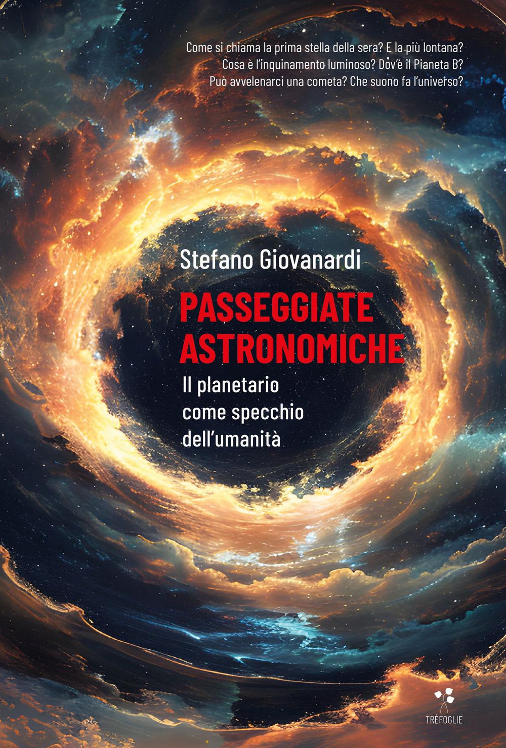 Vorderes Coverbild Passeggiate astronomiche. Il planetario come specchio dell¿umanità