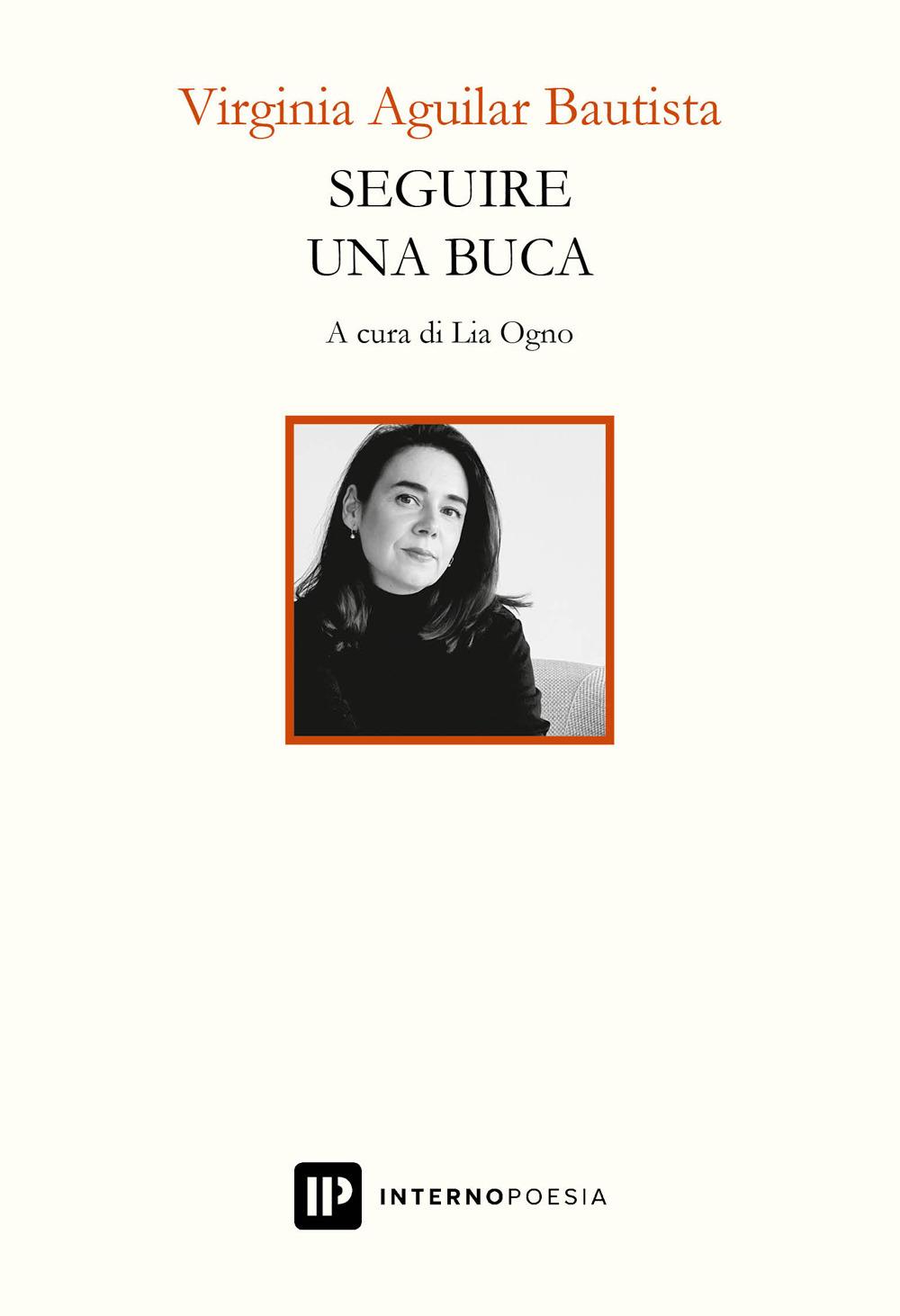 Vorderes Coverbild Seguire una buca. Testo spagnolo a fronte