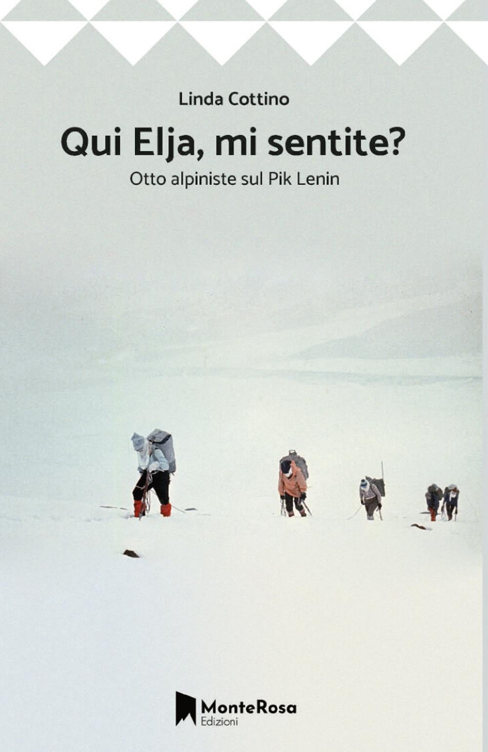 Vorderes Coverbild Qui Elja, mi sentite? Otto donne sul Pik Lenin