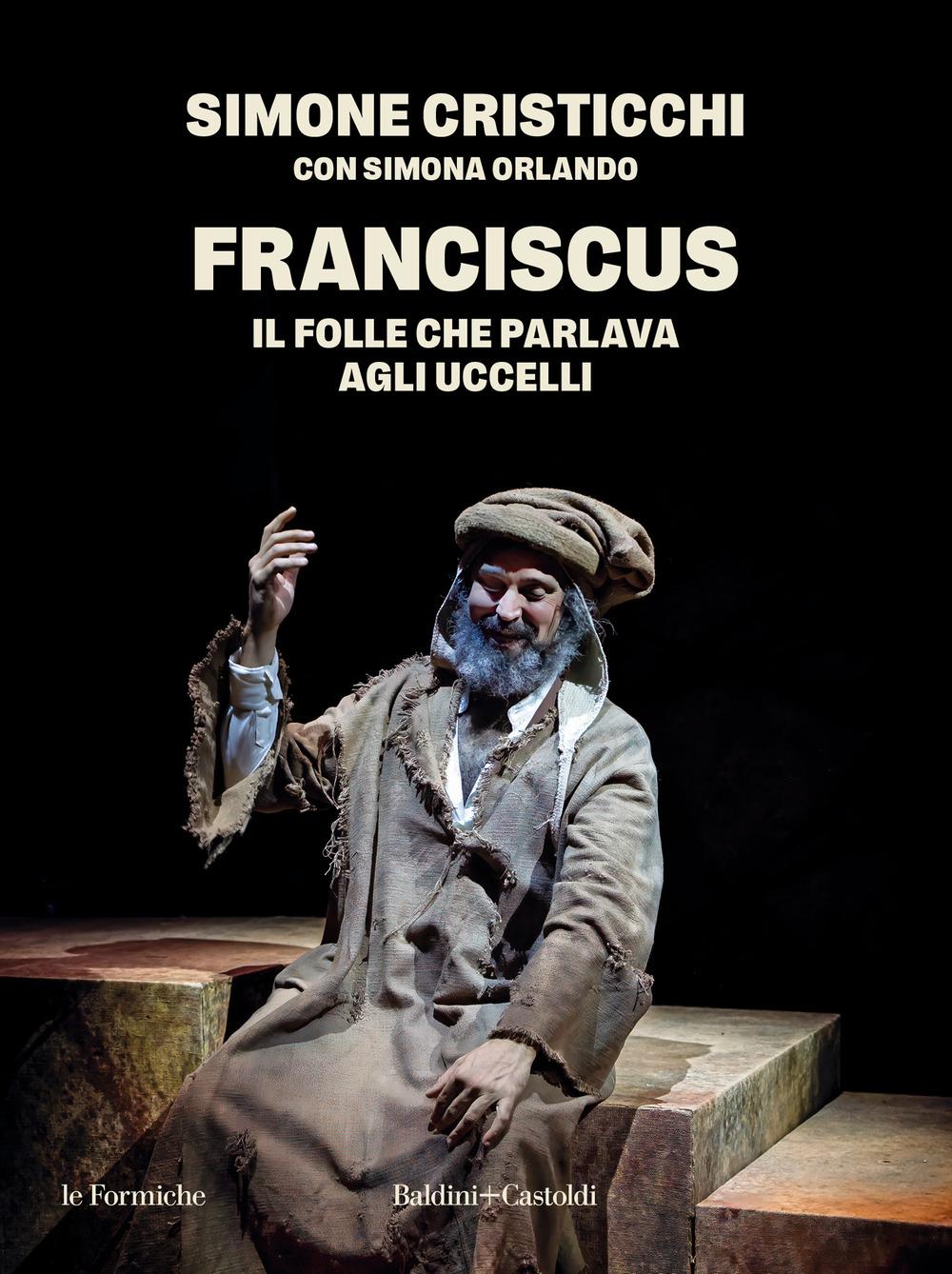 Vorderes Coverbild Franciscus. Il folle che parlava agli uccelli
