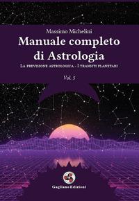 Vorderes Coverbild La previsione astrologica-I transiti planetari