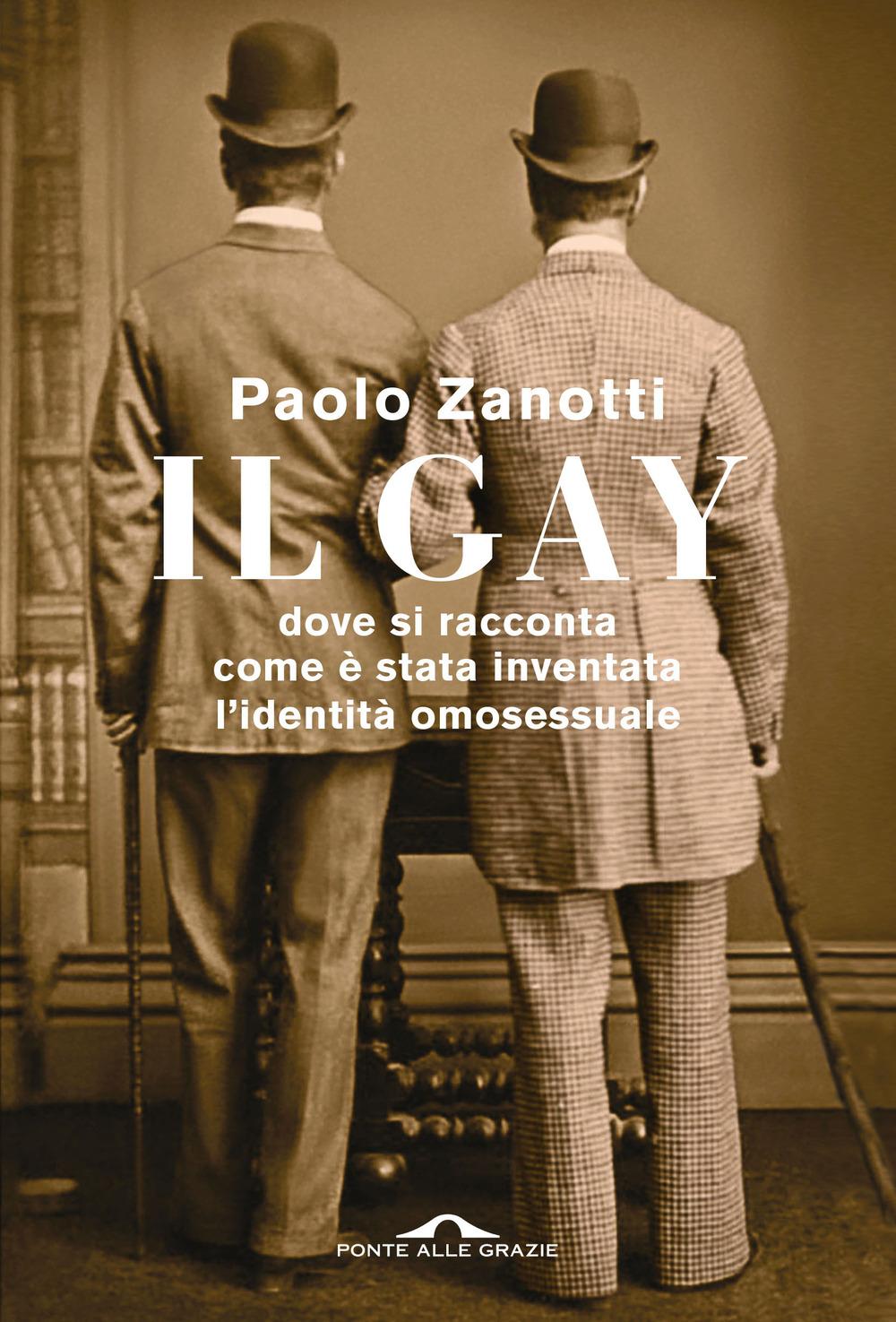Vorderes Coverbild Il gay. Dove si racconta come è stata inventata l'identità omosessuale
