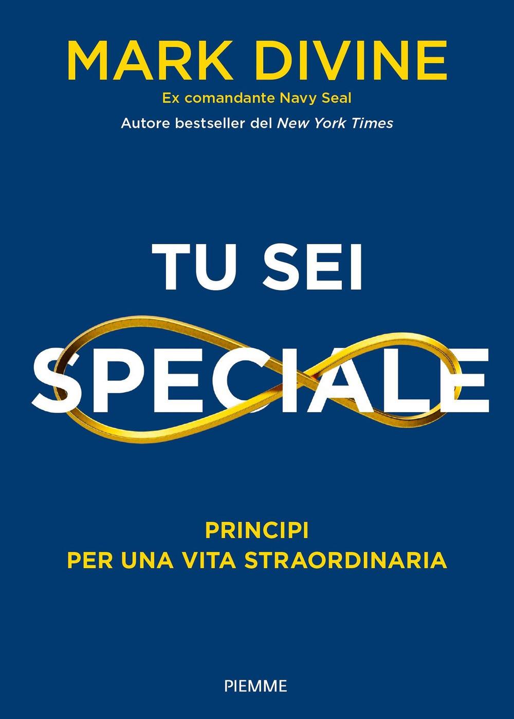 Vorderes Coverbild Tu sei speciale. Principi per una vita straordinaria