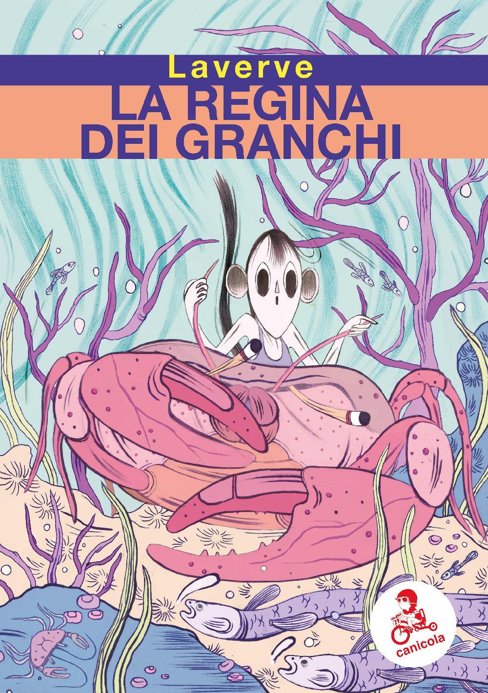 Vorderes Coverbild La regina dei granchi