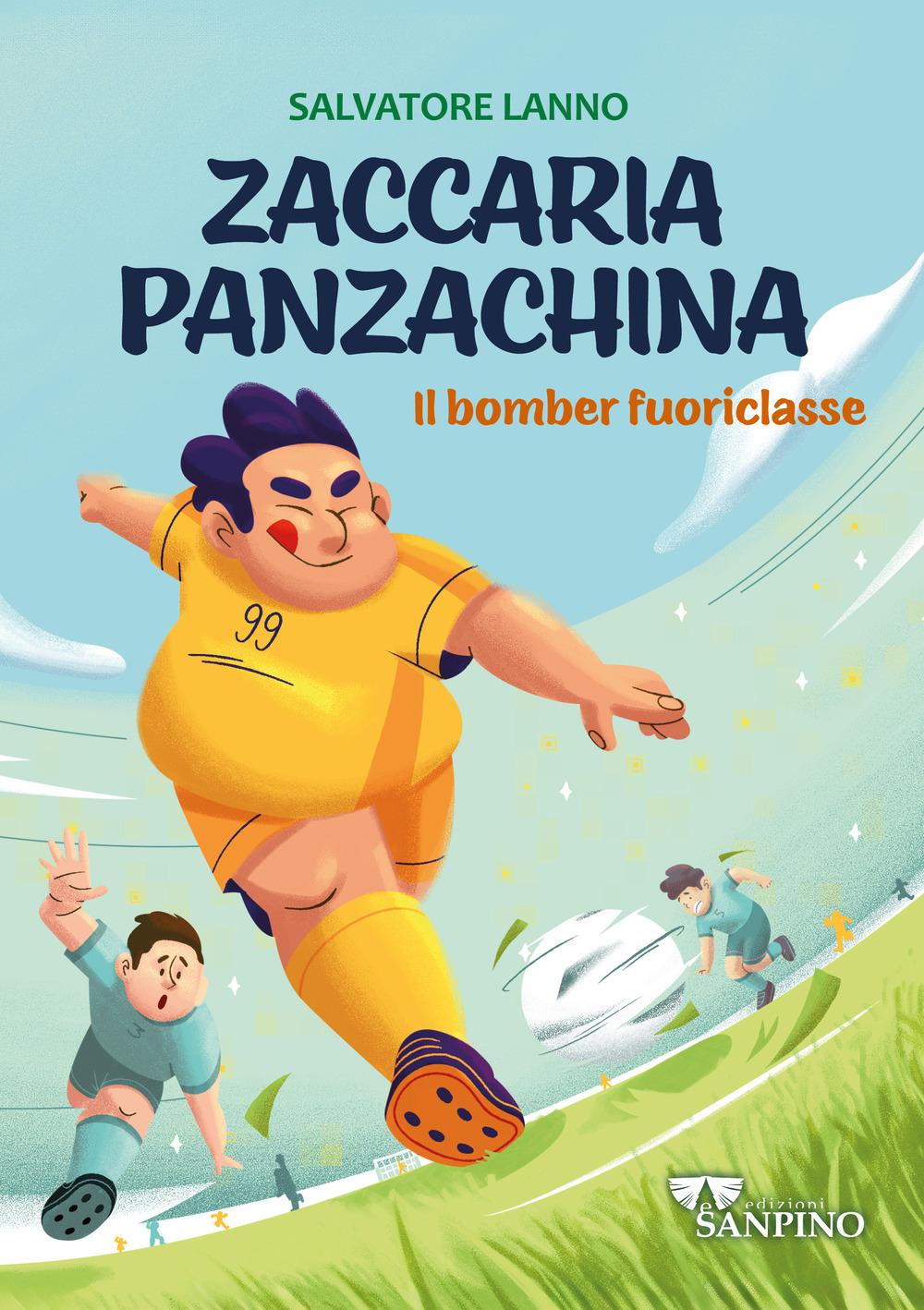 Vorderes Coverbild Zaccaria Panzachina. Il bomber fuoriclasse