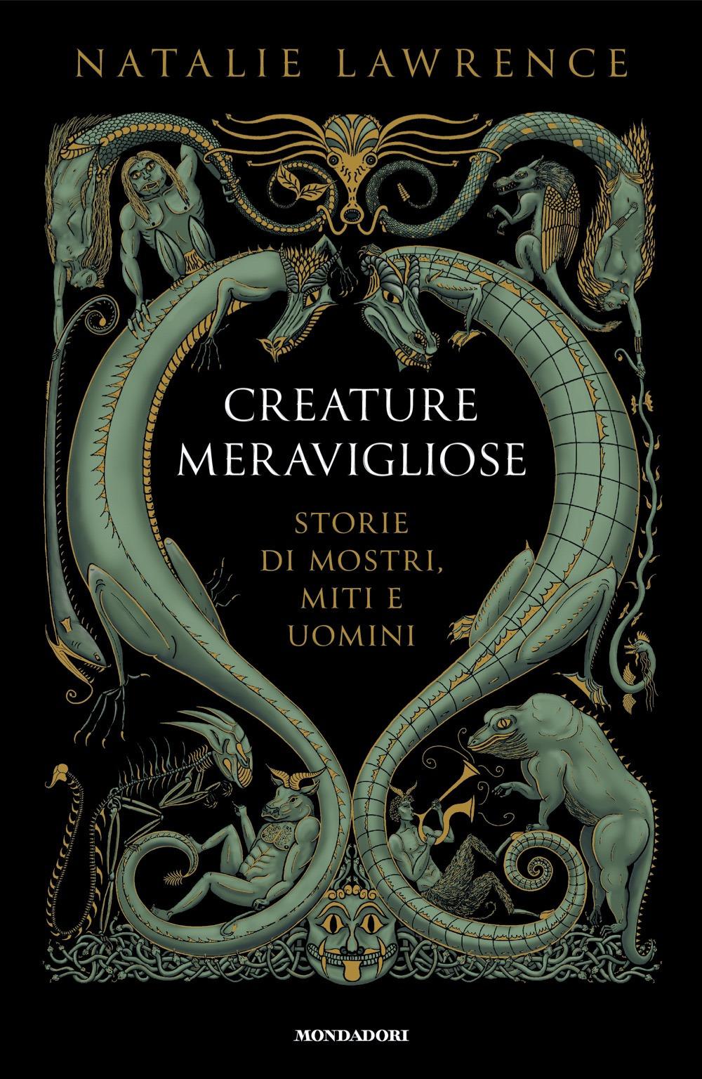 Vorderes Coverbild Creature meravigliose. Storie di mostri, uomini e miti