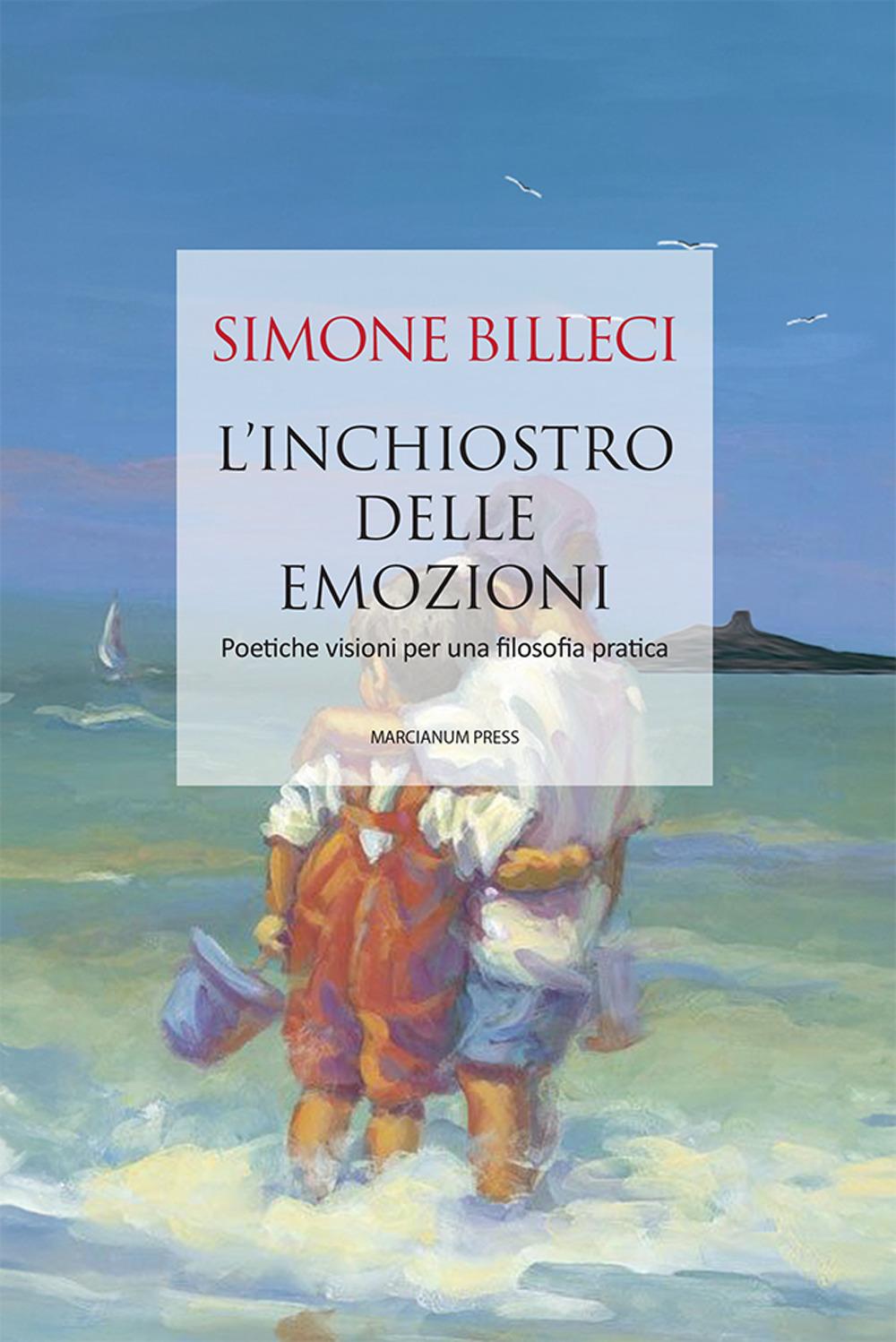 Vorderes Coverbild L' inchiostro delle emozioni. Poetiche visioni per una filosofia pratica