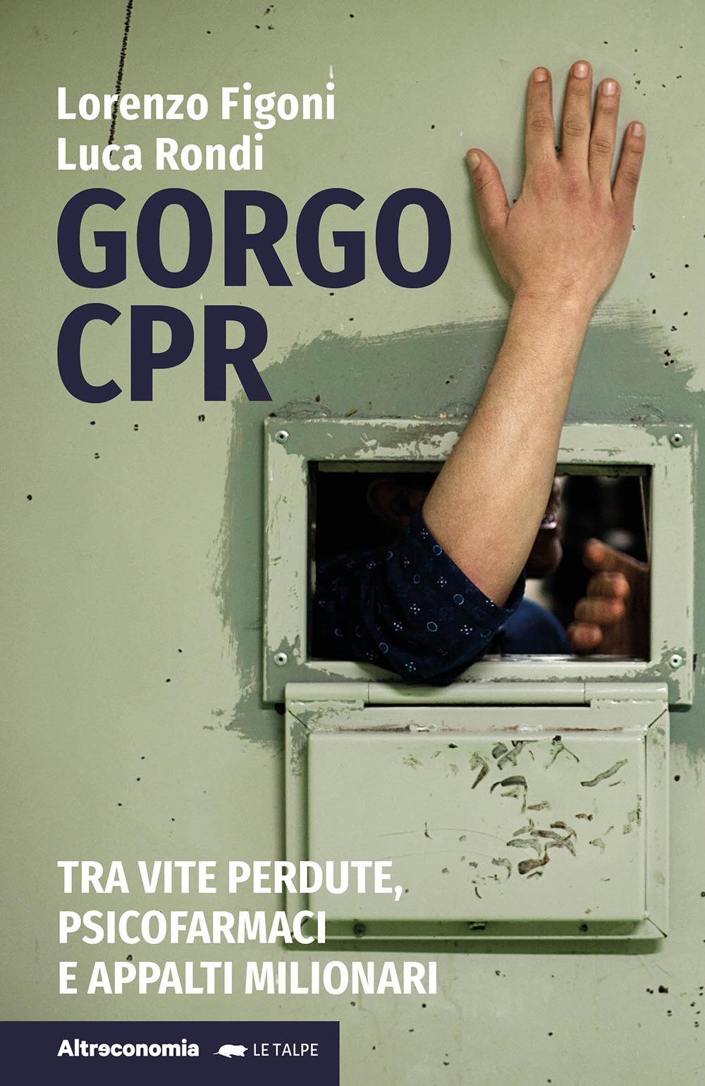 Vorderes Coverbild Gorgo Cpr. Tra vite perdute, psicofarmaci e appalti milionari
