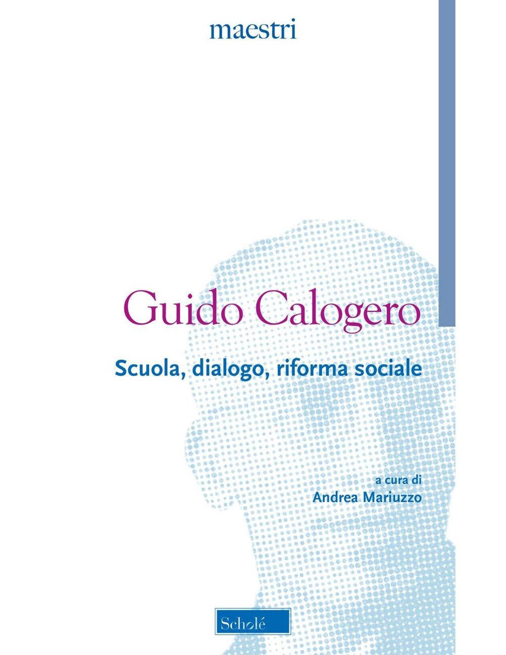 Vorderes Coverbild Scuola, dialogo, riforma sociale