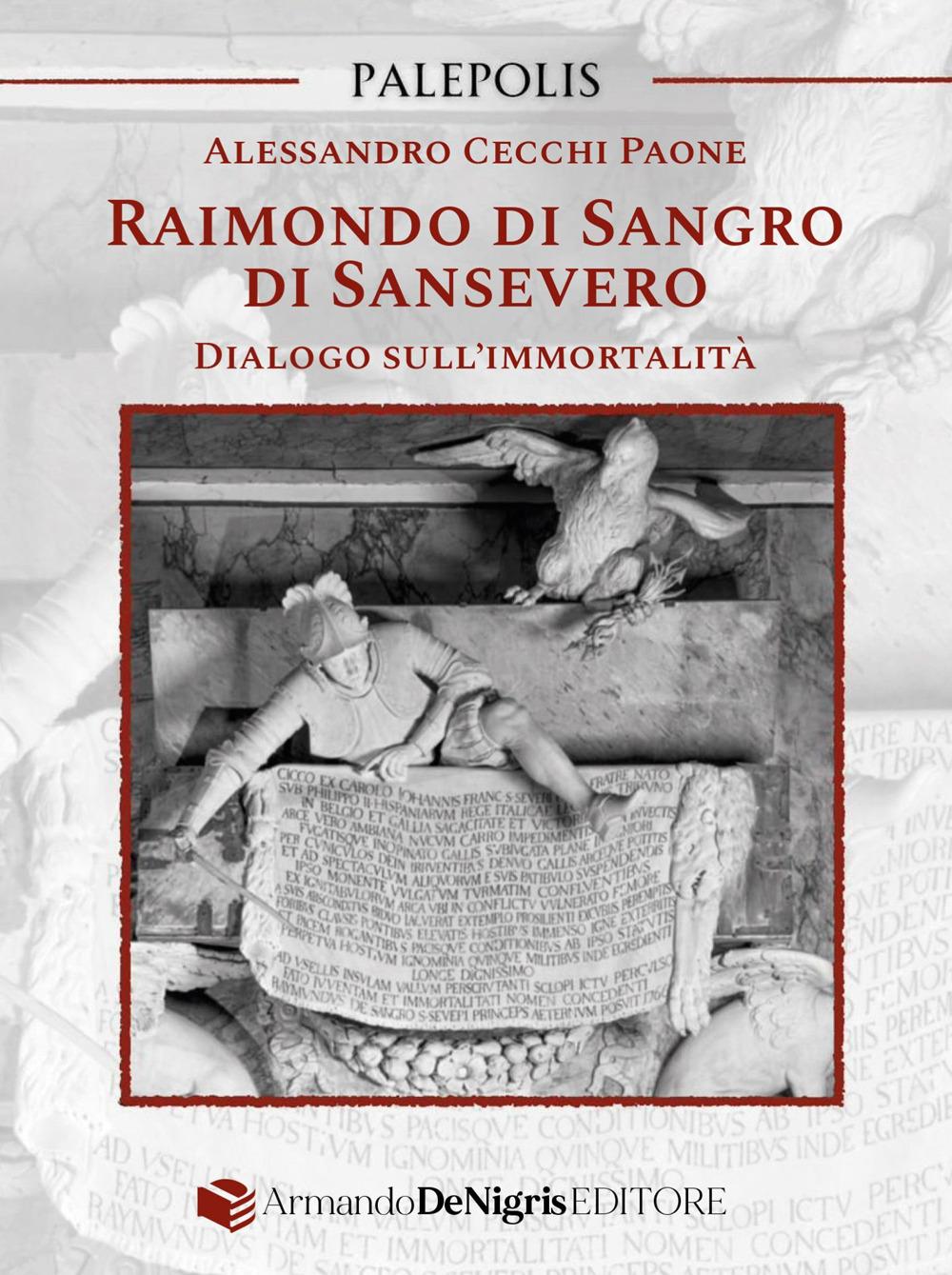 Vorderes Coverbild Raimondo di Sangro di Sansevero. Dialogo sull'immortalità
