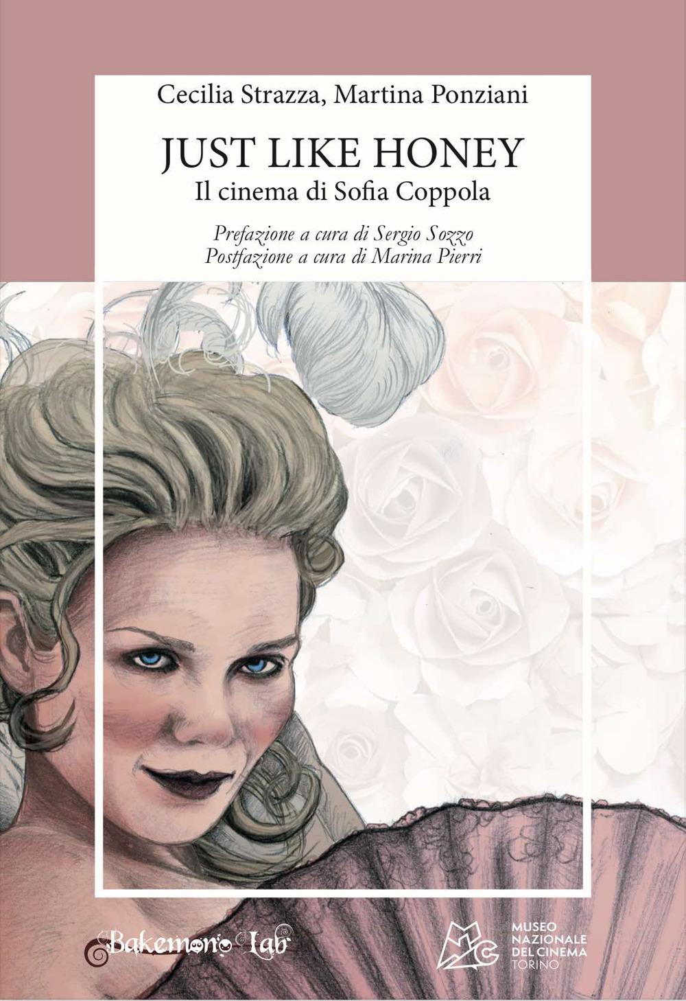 Vorderes Coverbild Just like honey. Il cinema di Sofia Coppola