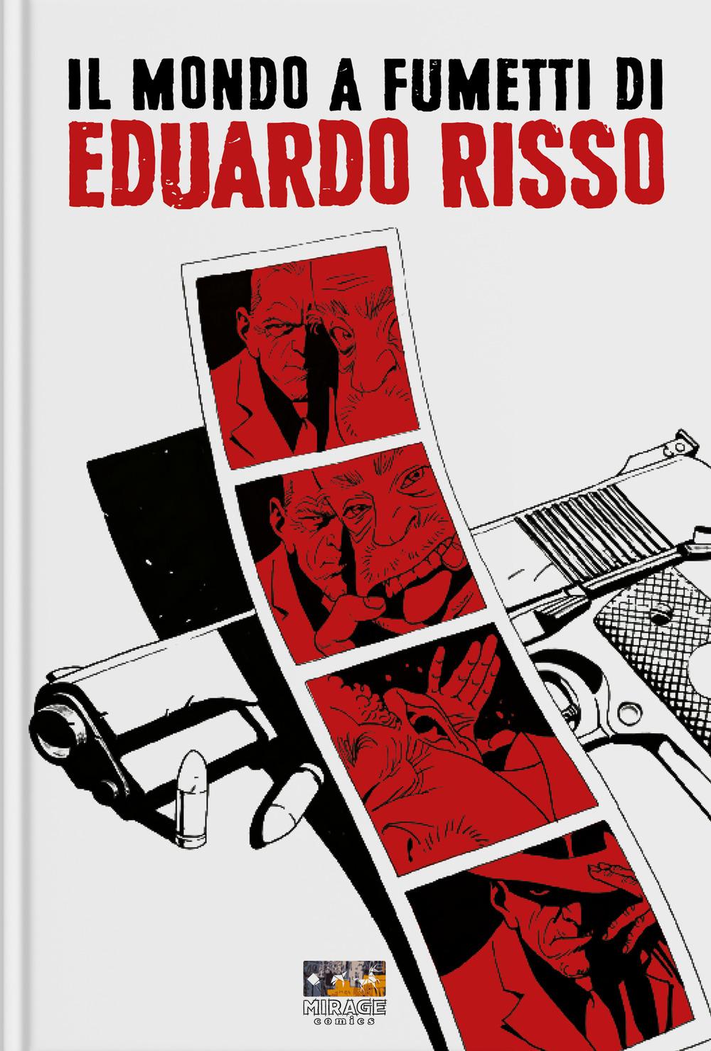 Vorderes Coverbild Il mondo a fumetti di Eduardo Risso