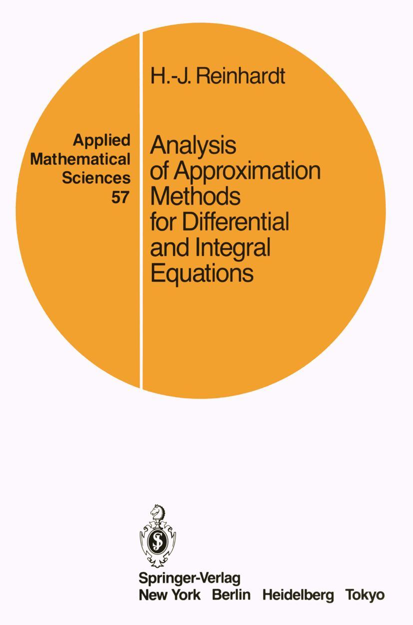 Vorderes Coverbild Analysis of Approximation Methods for Differential and Integral Equations
