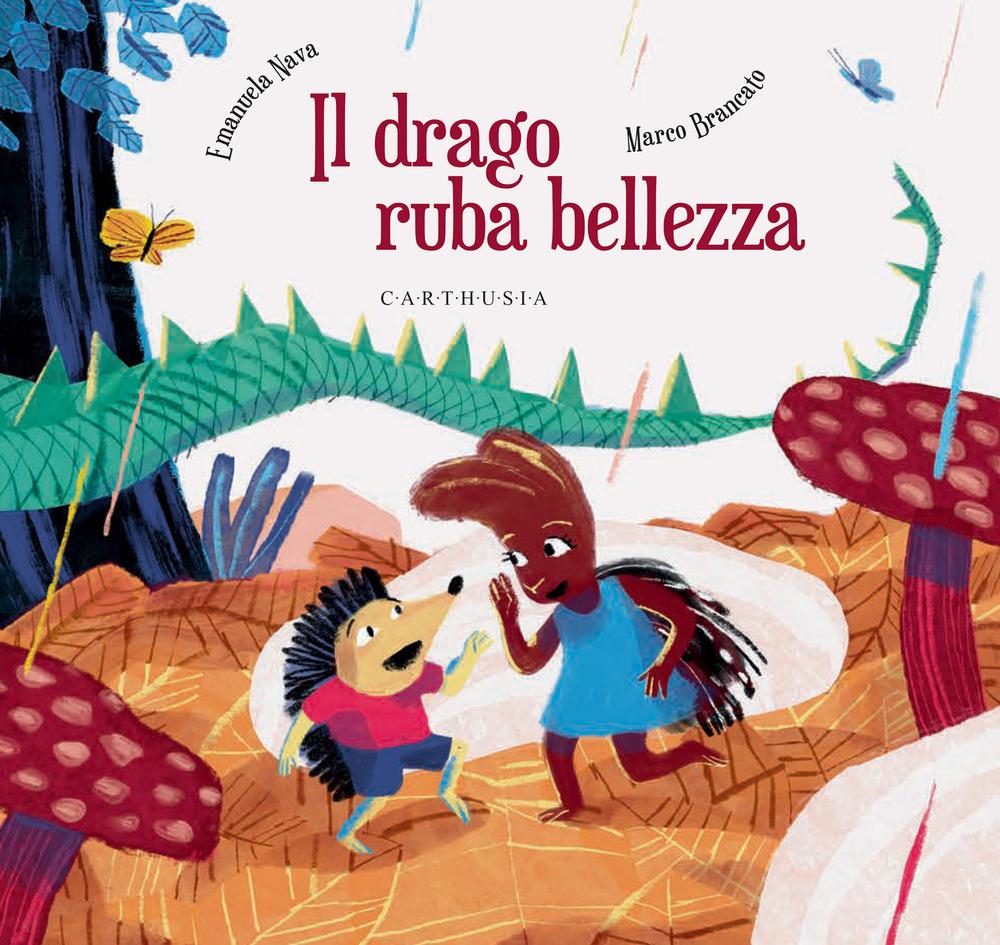 Vorderes Coverbild Il drago ruba bellezza