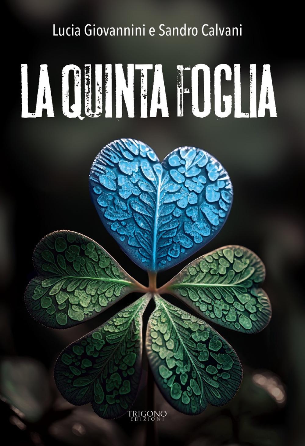 Vorderes Coverbild La quinta foglia