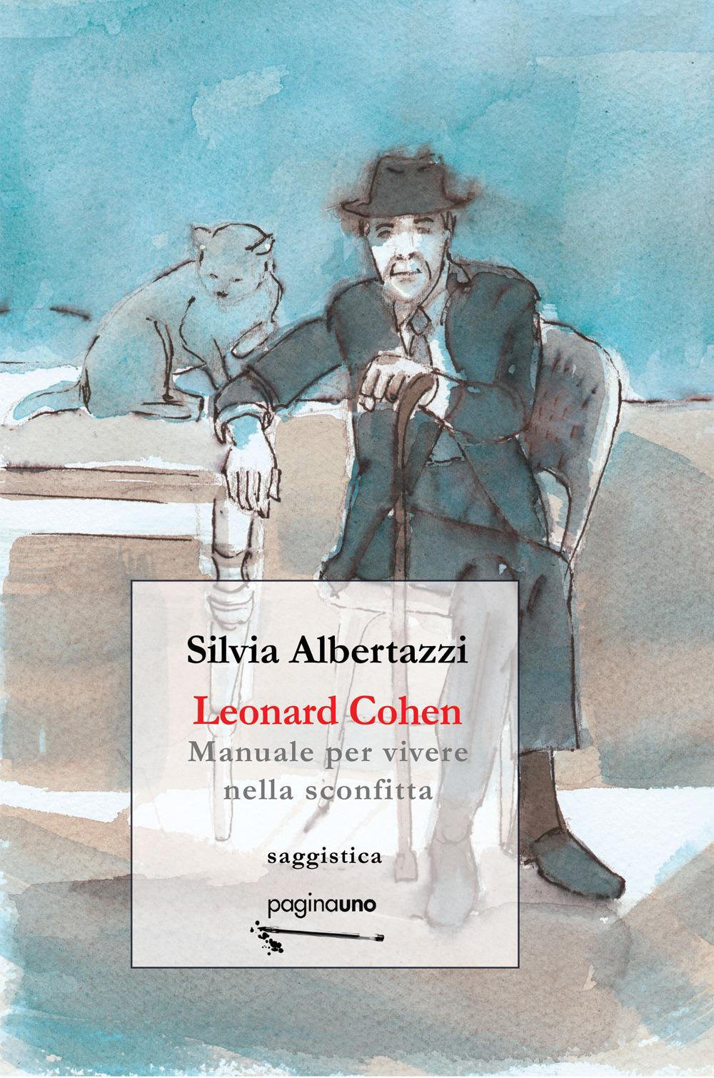 Vorderes Coverbild Leonard Cohen. Manuale per vivere nella sconfitta