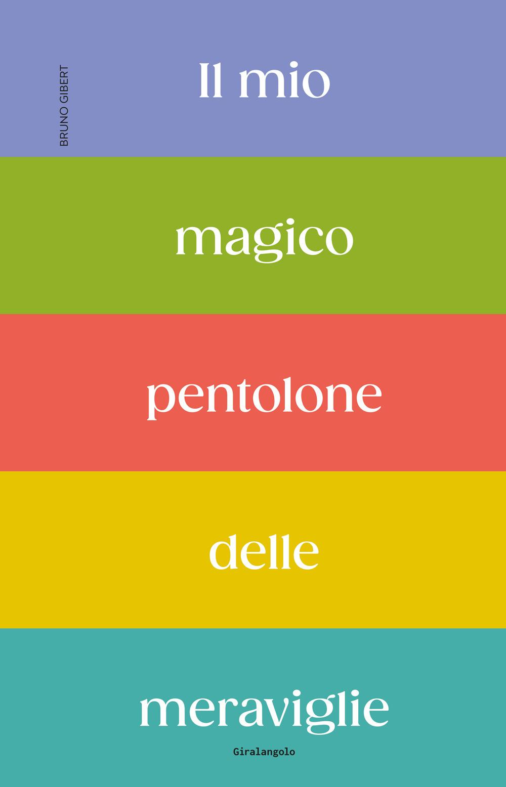 Vorderes Coverbild Il mio magico pentolone delle meraviglie