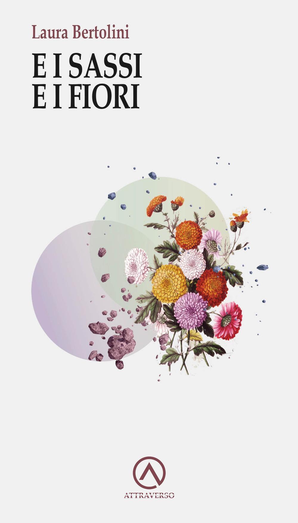 Vorderes Coverbild E i sassi e i fiori