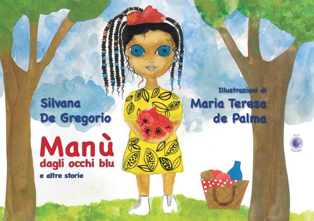 Vorderes Coverbild Manù dagli occhi blu e altre storie