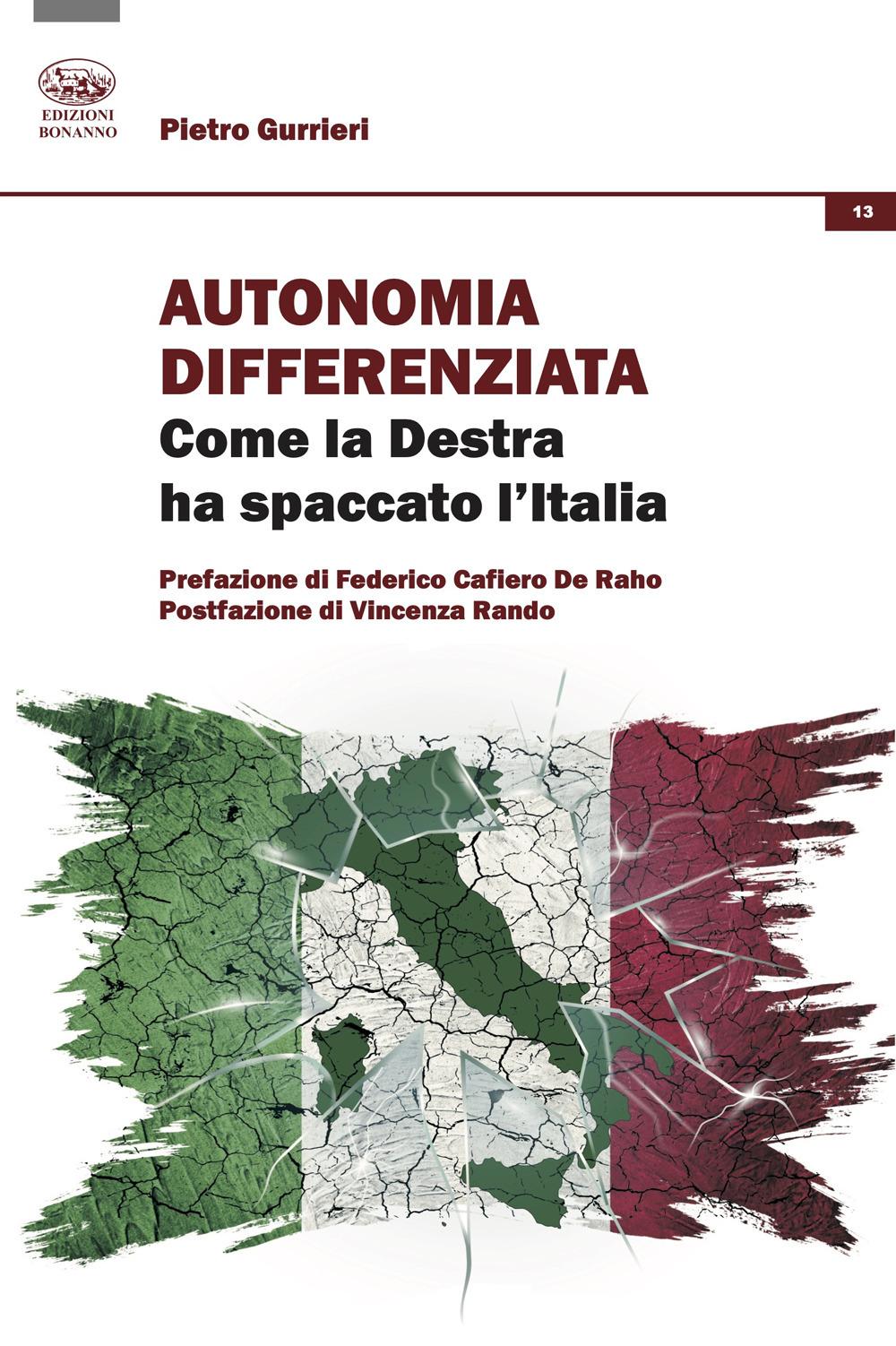 Vorderes Coverbild Autonomia differenziata. Come la Destra ha spaccato l'Italia