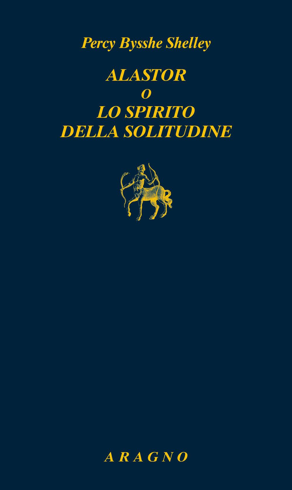 Vorderes Coverbild Alastor o lo spirito della solitudine