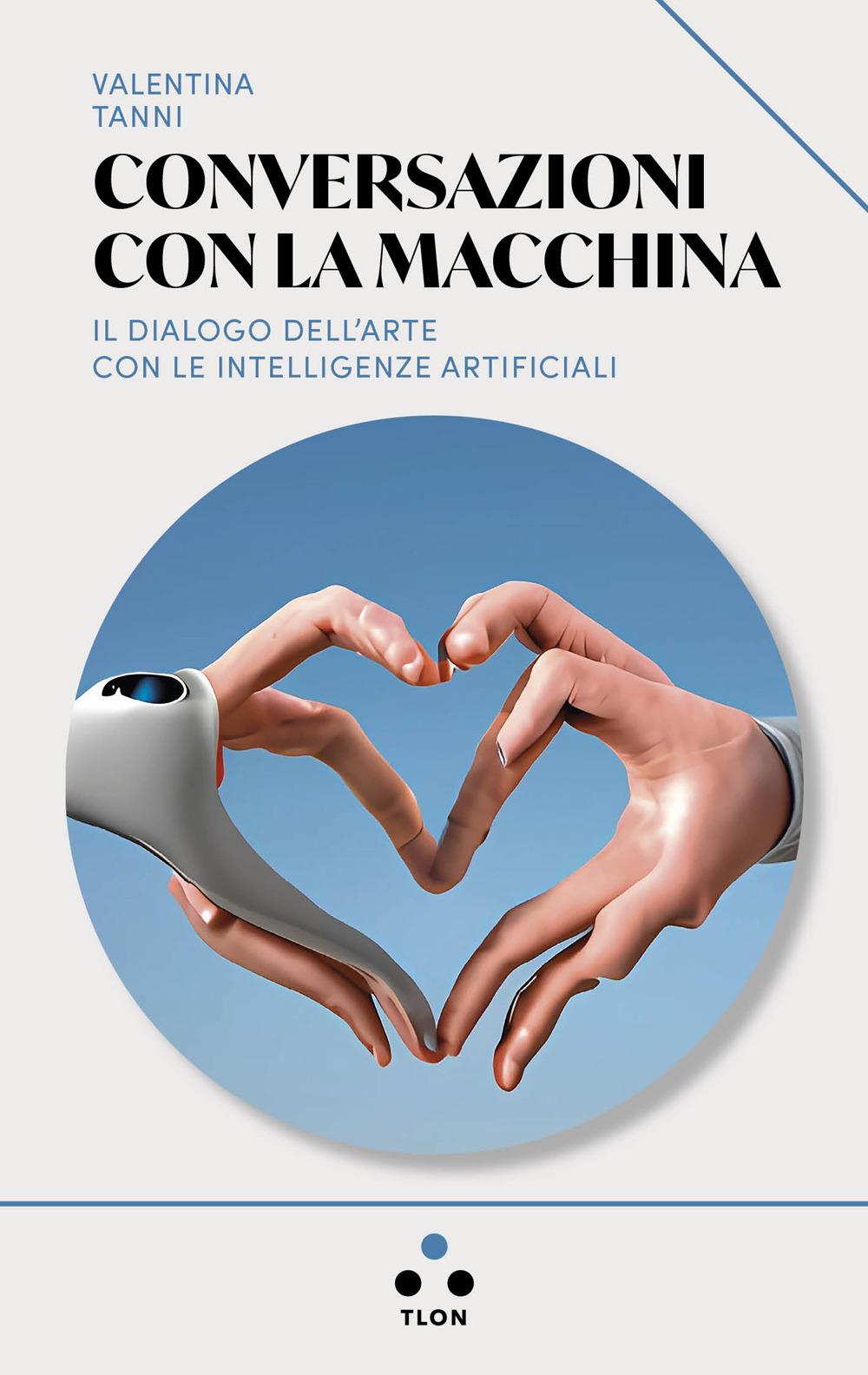 Vorderes Coverbild Conversazioni con la macchina. Il dialogo dell'arte con le intelligenze artificiali