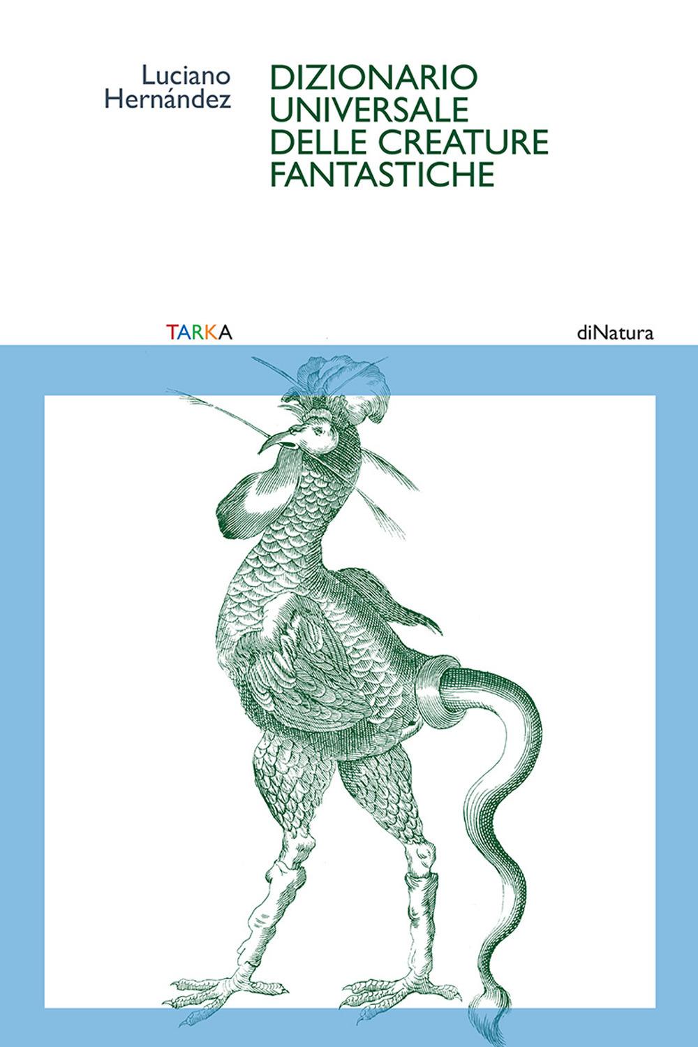 Vorderes Coverbild Dizionario universale delle creature fantastiche