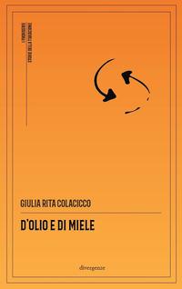 Vorderes Coverbild D'olio e di miele
