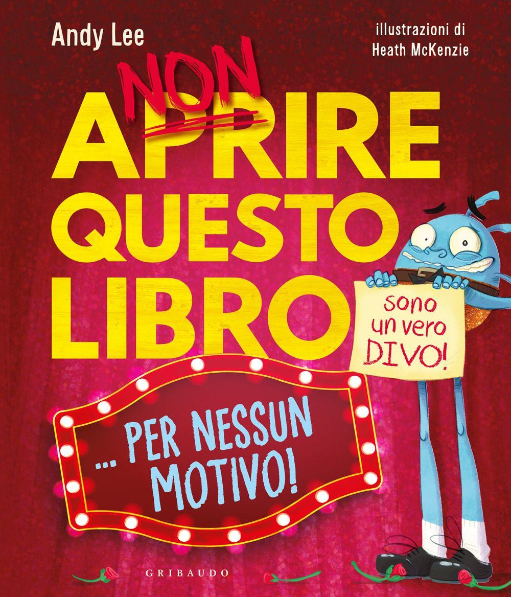 Vorderes Coverbild Non aprire questo libro... per nessun motivo!