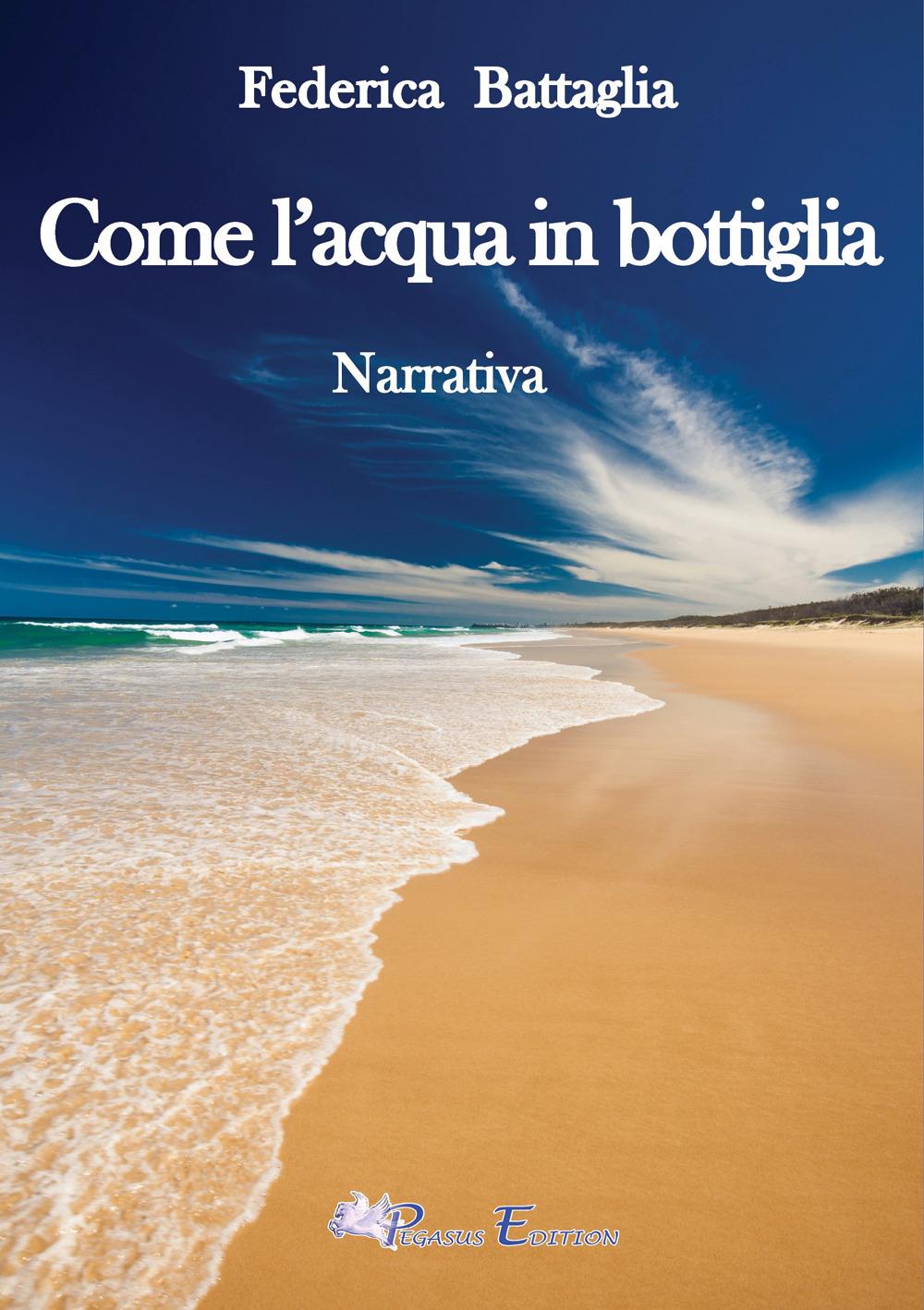 Vorderes Coverbild Come l'acqua in bottiglia