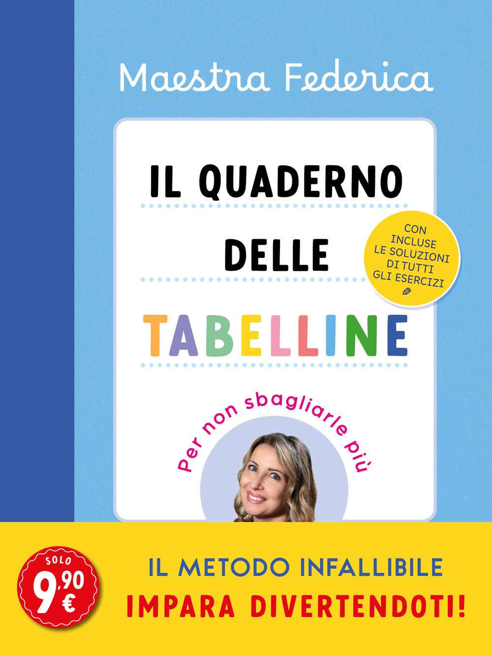 Vorderes Coverbild Il quaderno delle tabelline. Per non sbagliarle più