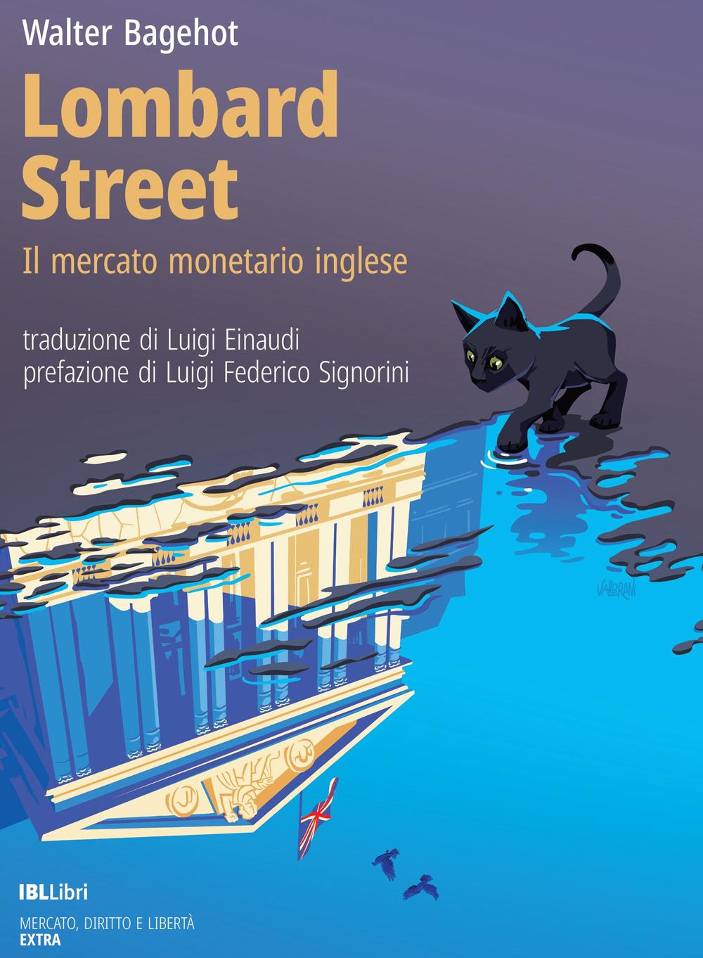 Vorderes Coverbild Lombard Street. Il mercato monetario inglese