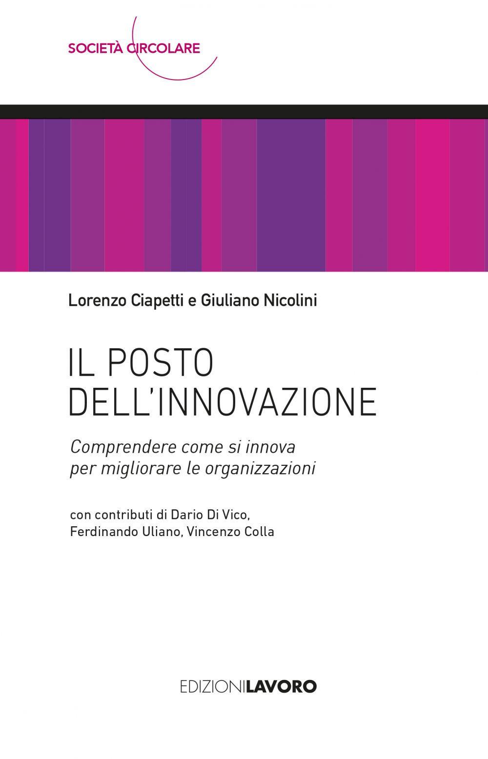 Vorderes Coverbild Il posto dell'innovazione. Comprendere come si innova per migliorare le organizzazioni